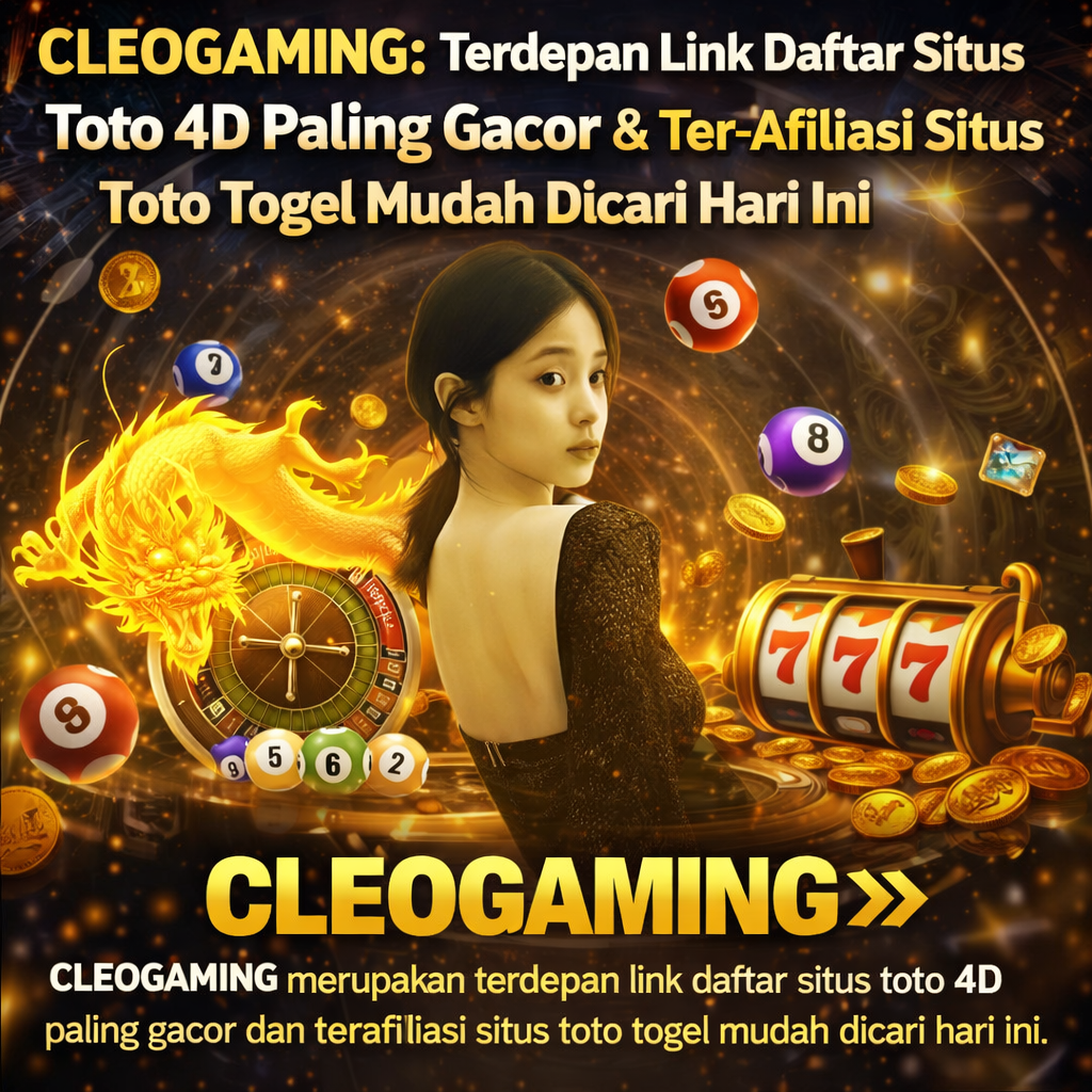 CLEOGAMING merupakan terdepan link daftar situs toto 4D paling gacor dan terafiliasi situs toto togel mudah dicari hari ini terpercaya aman.